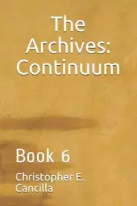 在飛比找博客來優惠-The Archives: Continuum: Book 