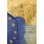 INTERNATIONAL LAW AS LAW OF THE EUROPEAN UNION