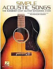 Hal Leonard Simple Acoustic Songs Book: The Easiest Easy Guitar Songbook Ever