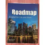 ROADMAP ：ENGLISH FOR LIFE AND WORK 文鶴出版 大學上課英文用書 二手