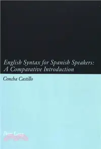 在飛比找三民網路書店優惠-English Syntax for Spanish Spe