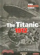 在飛比找三民網路書店優惠-The Titanic 1912: The Loss of 