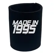Made In 1995 - Funny Novelty Stubby Holder