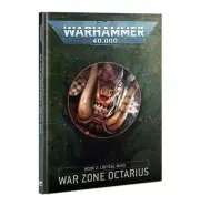 40k War Zone Octarius Book 2 Critical Mass - Warhammer 40k OOP Campaign YHP
