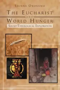 在飛比找博客來優惠-The Eucharist and World Hunger