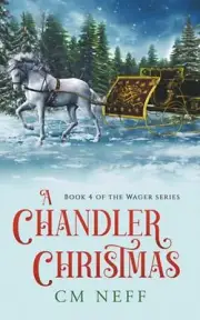 A Chandler Christmas by CM Neff Paperback Book