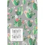 TWENTY TWENTY, PLANNER 2020 HOURLY WEEKLY MONTHLY: 6X9 MEDIUM NOTEBOOK ORGANIZER WITH HOURLY TIME SLOTS - JAN TO DEC 2020 - PRICKLY PEAR CACTUS DESIGN