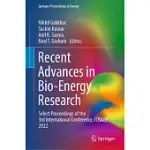 RECENT ADVANCES IN BIO-ENERGY RESEARCH: SELECT PROCEEDINGS OF THE 3RD INTERNATIONAL CONFERENCE, ICRABR 2022