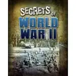 SECRETS OF WORLD WAR II