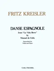 FRITZ KREISLER DANSE ESPAGNOLE FROM LA VIDA BREVE BOOK FOR VIOLIN AND PIANO NEW