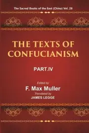 The Sacred Books Of The East (China: The Texts Of Confucianism, Part V 28Th Hb