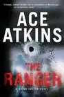 Ace Atkins The Ranger (Paperback) Quinn Colson Novel