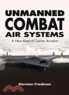 在飛比找三民網路書店優惠-Unmanned Combat Air Systems: A