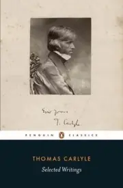 Selected Writings by Thomas Carlyle (English) Paperback Book