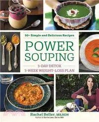 在飛比找三民網路書店優惠-Power Souping ─ 3-Day Detox, 3