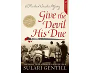Give the Devil His Due : The Rowland Sinclair Mystery Series : Book 7