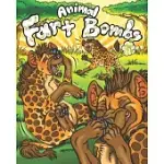 ANIMAL FART BOMBS: ANIMAL FART COLORING BOOK FOR KIDS & ADULTS WITH ACTIVITIES, BOOKMARKS, A BOARD GAME, & EVEN CARD GAMES!