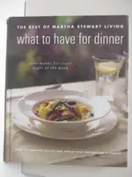 【書寶二手書T8／餐飲_OSG】WHAT TO HAVE FOR DINNER