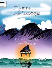 Hymns...light Jazz Style