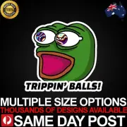 PEPE ACID TRIP Vinyl Car Sticker Decal Cheap Funny Sesh Party Aussie Trippy Cool
