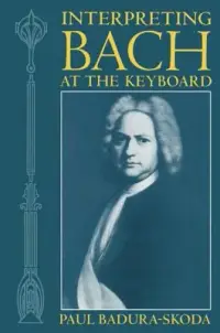 在飛比找博客來優惠-Interpreting Bach at the Keybo