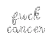 F U C K CANCER Cursive Letter Balloon Banner - Get Well Soon Party Decorations