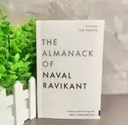 The Almanack Of Naval Ravikant: A Guide to Wealth and Happiness by Eric...