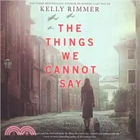 在飛比找三民網路書店優惠-The Things We Cannot Say