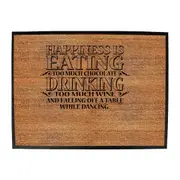 Alcohol Alcohol Food Happiness Is Eating Chocolate Drinking Wine Dancing - Funny Novelty Doormat Man Cave Floor mat
