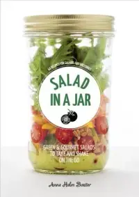 在飛比找博客來優惠-Salad in a Jar: 68 Recipes for
