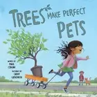 Trees Make Perfect Pets by Paul Czajak (English) Hardcover Book