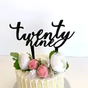 Acrylic Black 'twenty nine' Script Cake Topper