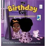 MY BIRTHDAY EVE: AVA’S STORY ABOUT GROWTH AND SELF-REFLECTION