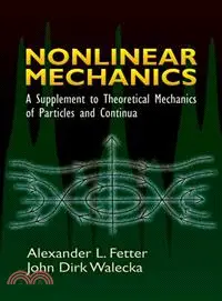 在飛比找三民網路書店優惠-Nonlinear Mechanics ─ A Supple
