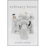 ORDINARY BEAST: POEMS