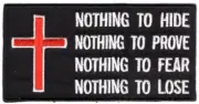 NOTHING TO HIDE PROVE FEAR LOSE CHRISTIAN RELIGIOUS BIKER IRON ON PATCH