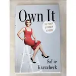 OWN IT ─ THE POWER OF WOMEN AT WORK_SALLIE【T5／財經企管_FFE】書寶二手書