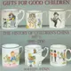 Gifts for Good Children ─ The History of Children's China, 1890-1990