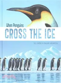 在飛比找三民網路書店優惠-When Penguins Cross the Ice ─ 
