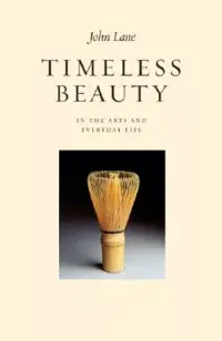 在飛比找博客來優惠-Timeless Beauty: In the Arts a