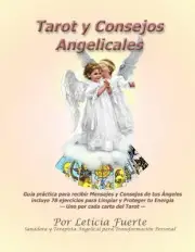 Tarot y Consejos Angelicales by Leticia Fuerte (English) Paperback Book