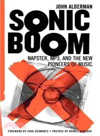 在飛比找三民網路書店優惠-Sonic Boom ― Napster, Mp3, and