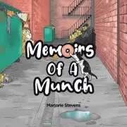Memoirs of a Munch by Marjorie Stevens Paperback Book
