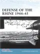 Defense of the Rhine 1944-45