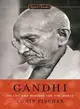 Gandhi ─ His Life and Message for the World