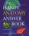 The Handy Anatomy Answer Book: Second Edition by Patricia Barnes-Svarney