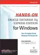 HANDS-ON ORACLE DATABASE 10G EXPRESS EDITION FOR WINDOWS