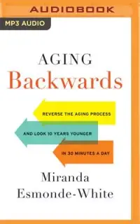 在飛比找博客來優惠-Aging Backwards: Reverse the A