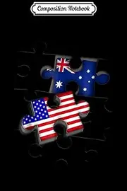 Composition Notebook: Australian American Australia Flag Puzzle Journal/Notebook Blank Lined Ruled 6x9 100 Pages