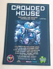 CROWDED HOUSE - DREAMERS... APR 2022 Australia Tour SIGNED AUTOGRAPHED Poster